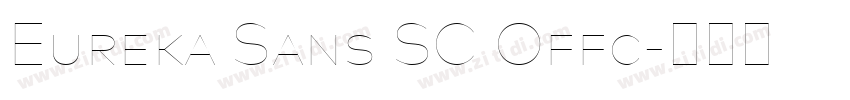 Eureka Sans SC Offc字体转换 Eureka Sans SC Offc字体转换